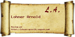 Lohner Arnold névjegykártya